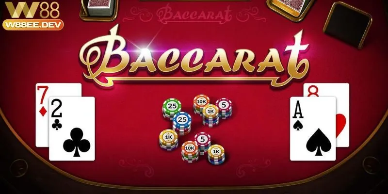 Kinh nghiệm đánh bài Baccarat W88 hiệu quả cho người chơi